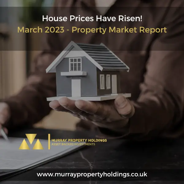 House Prices Have Risen - march 2023