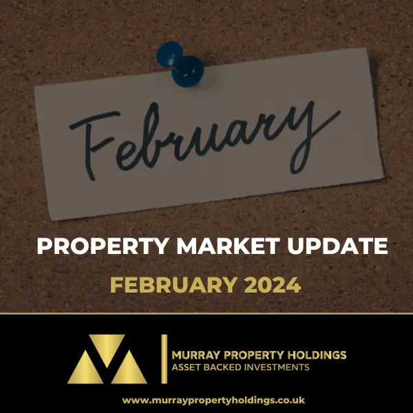 PROPERTY MARKET UPDATE FEBRUARY 2024